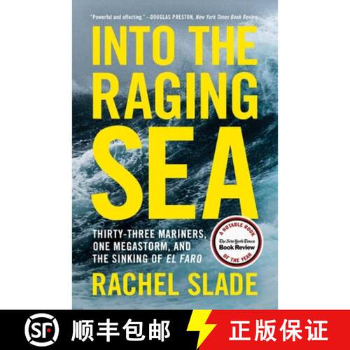 【3-4周达】Into the Raging Sea: Thirty-Three Mariners, One Megastorm, and the Sinking of El Faro [9780062699879]