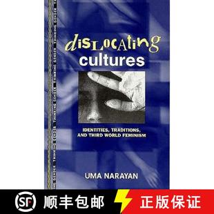 World 9780415914192 Dislocating Traditions and Identities 4周达 Cultures Feminism Third