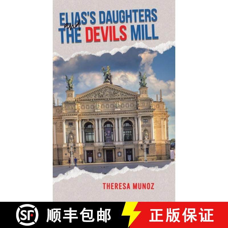 预订 Elias's Daughters and The Devils Mill [9781779417343]