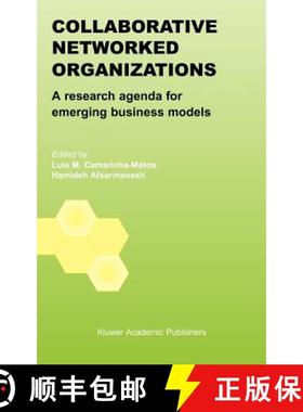 【3-4周达】Collaborative Networked Organizations : A research agenda for emerging business models [9781402078231]