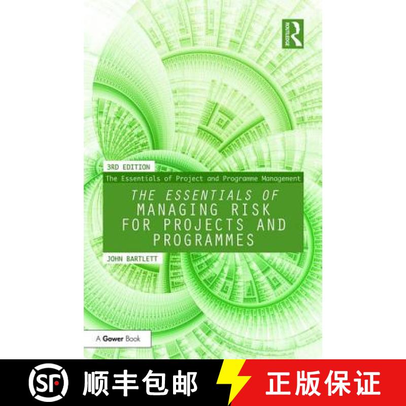 【4周达】The Essentials of Managing Risk for Projects and Programmes [9781138288317]