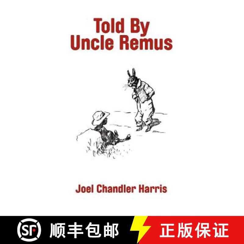 【3-4周达】Told By Uncle Remus [9781434456854]