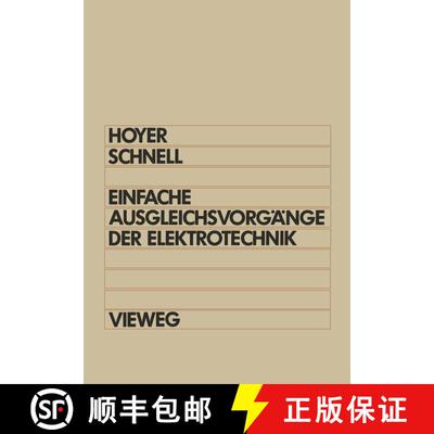 【3-4周达】Einfache Ausgleichsvorgänge der Elektrotechnik : Berechnung mit Differentialgleichungen L... [9783528043445]