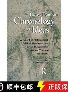 【3-4周达】Fitzroy Dearborn Chronology of Ideas [9781579581626]