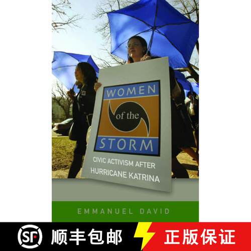 【3-4周达】Women of the Storm – Civic Activism After Hurricane Katrina [9780252082818]