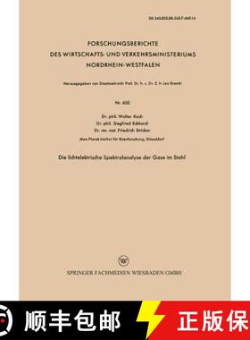【3-4周达】Die Lichtelektrische Spektralanalyse Der Gase Im Stahl [9783663034605]