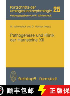 【3-4周达】Pathogenese und Klinik der Harnsteine XII : Bericht über das Symposium in Bonn vom 20.-22... [9783798507135]