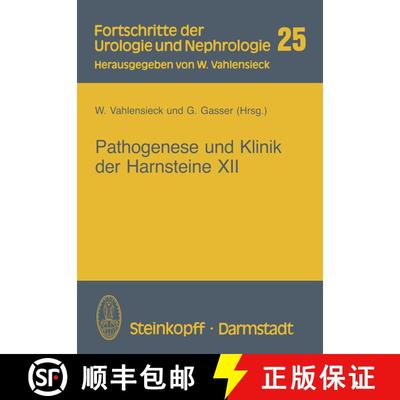 【3-4周达】Pathogenese und Klinik der Harnsteine XII : Bericht über das Symposium in Bonn vom 20.-22... [9783798507135]