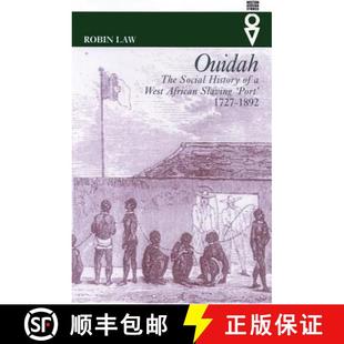 Port 4周达 Social The Slaving 1727 African Ouidah West 9780821415726 1892 History