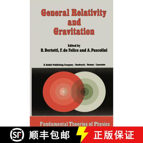 【3-4周达】General Relativity and Gravitation: Invited Papers and Discussion Reports of the 10th Inte... [9789400964716]