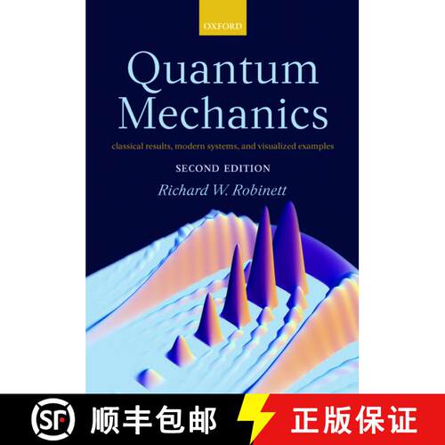 【3-4周达】精装 Quantum Mechanics: Classical Results, Modern Systems, and Visualized Examples [9780198530978]