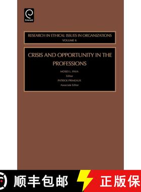 【3-4周达】Crisis and Opportunity in the Professions [9780762312610]