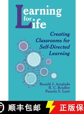 【3-4周达】Learning for Life: Creating Classrooms for Self-Directed Learning [9780803963863]