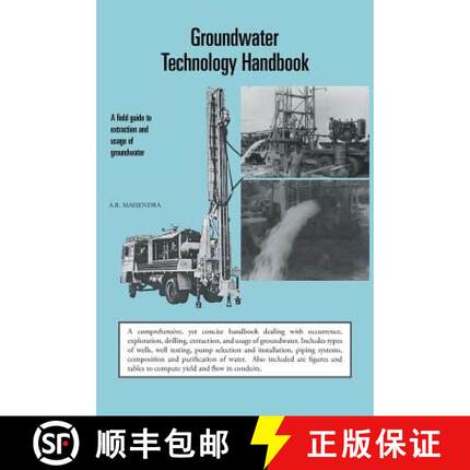 【3-4周达】Groundwater Technology Handbook: A Field Guide to Extraction and Usage of Groundwater [9781482812657]