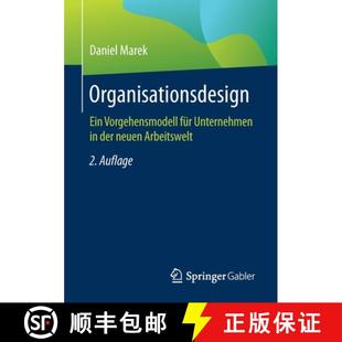 Unternehmen Vorgehensmodell Arbeitswelt Organisationsdesign neuen 4周达 9783658276720 Ein der für