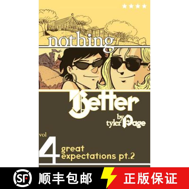 预订 Nothing Better Vol. 4: Great Expectations Pt. 2 [9780972080187]