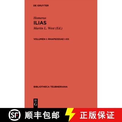 【3-4周达】Homeri Ilias, Volumen I, Rhapsodiae I-XII [9783598714313]