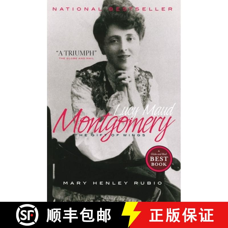 【3-4周达】Lucy Maud Montgomery: The Gift of Wings [9780385667609]