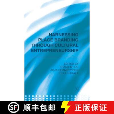 【3-4周达】Harnessing Place Branding through Cultural Entrepreneurship [9781349499434]