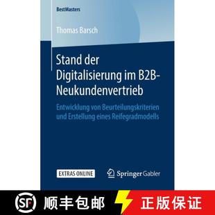 B2B Digitalisierung Neukundenvertrieb Beurteilungskriterien... Stand von 4周达 9783658273927 der Entwicklung