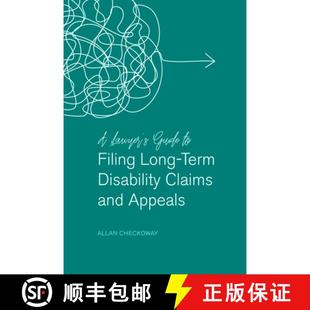 【3-4周达】A Lawyer's Guide to Filing Long-Term Disability Claims and Appeals [9781641052955]