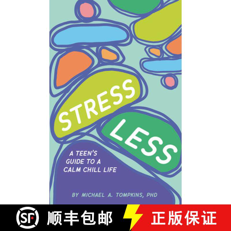 【3-4周达】精装 Stress Less – A Teen`s Guide to a Calm Chill Life [9781433837043]