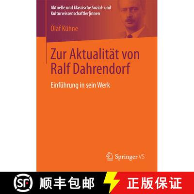 【3-4周达】Zur Aktualität von Ralf Dahrendorf : Einführung in sein Werk (1. Aufl. 2017) [9783658179250]