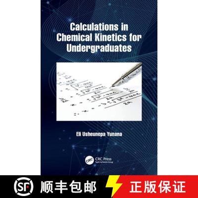预订 Calculations in Chemical Kinetics for Undergraduates [9781032228204]