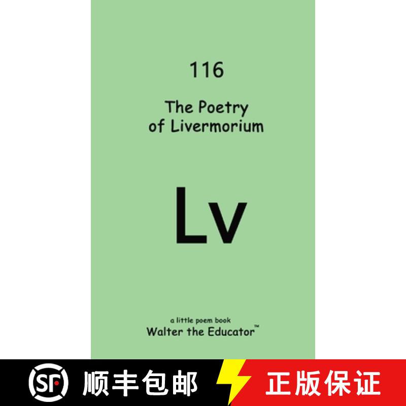 【3-4周达】The Poetry of Livermorium [9798869321671]