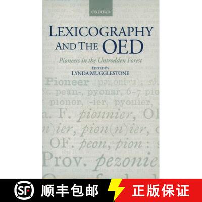 【3-4周达】Lexicography and the OED: Pioneers in the Untrodden Forest [9780199251957]