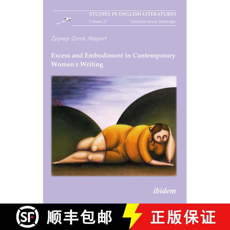 【3-4周达】Excess and Embodiment in Contemporary Women's Writing [9783898219785]