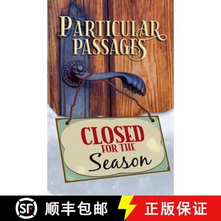Particular Passages Season 9781628690613 the 3周达 for Closed