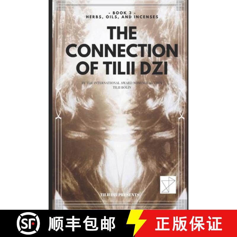 预订 The Connection of TILII Dzi: - Book 3 - Herbs, Oils, and Incenses [9780578633039]