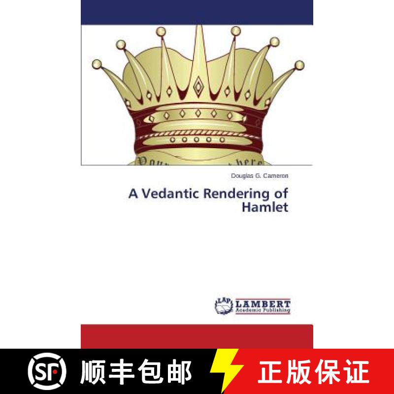 预订 A Vedantic Rendering of Hamlet [9783659413902]