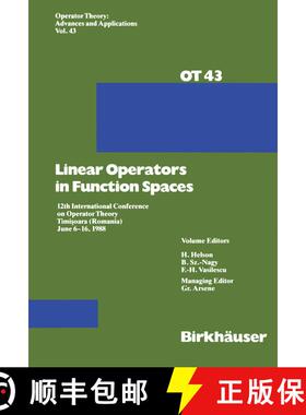 【3-4周达】Linear Operators in Function Spaces : 12th International Conference on Operator Theory Tim... [9783034872522]