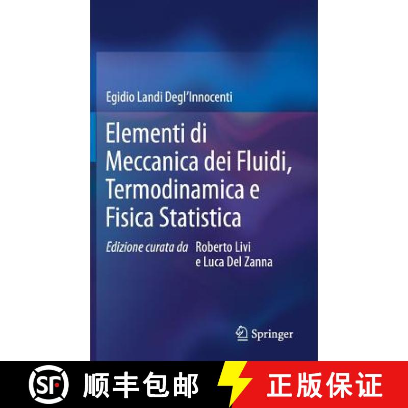 【3-4周达】Elementi Di Meccanica Dei Fluidi, Termodinamica E Fisica Statistica [9788847039902]