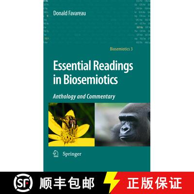 【3-4周达】Essential Readings in Biosemiotics : Anthology and Commentary [9781402096495]