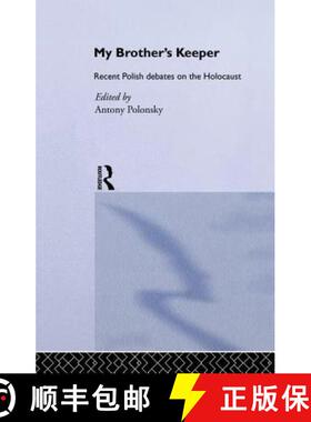 【3-4周达】My Brother's Keeper: Recent Polish Debates on the Holocaust [9780415755399]