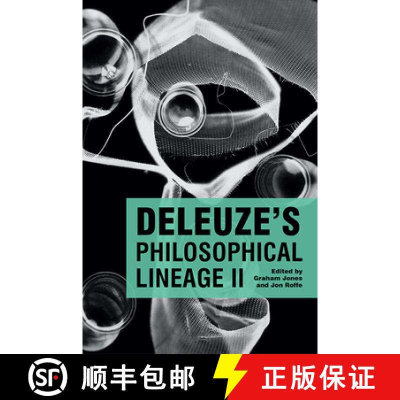 【3-4周达】Deleuze's Philosophical Lineage II [9781474449182]