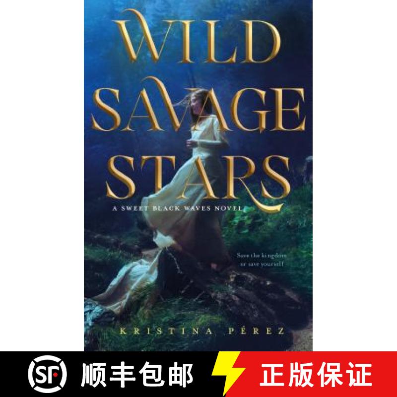 【2-3周达】Wild Savage Stars: A Sweet Black Waves Novel [9781250132833]