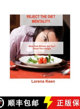 【3-4周达】Reject the Diet Mentality: What Kind Of Eater Are You? Honor Your Hunger [9781803035857]