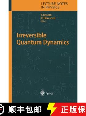 【3-4周达】Irreversible Quantum Dynamics [9783540402237]