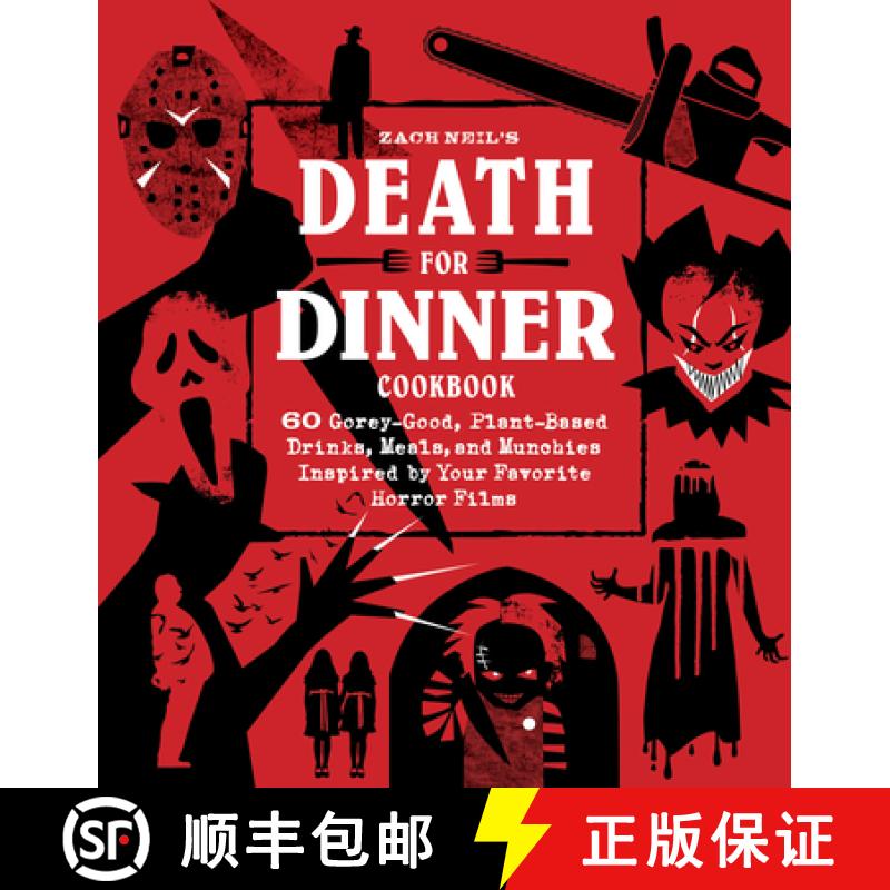 【3-4周达】Death for Dinner Cookbook: 60 Gorey-Good, Plant-Based Drinks, Meals, and Munchies Inspired... [9781631067853]