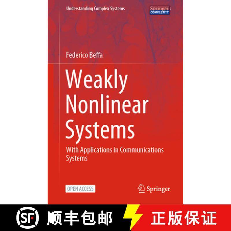 【3-4周达】Weakly Nonlinear Systems: With Applications in Communications Systems [9783031406805]