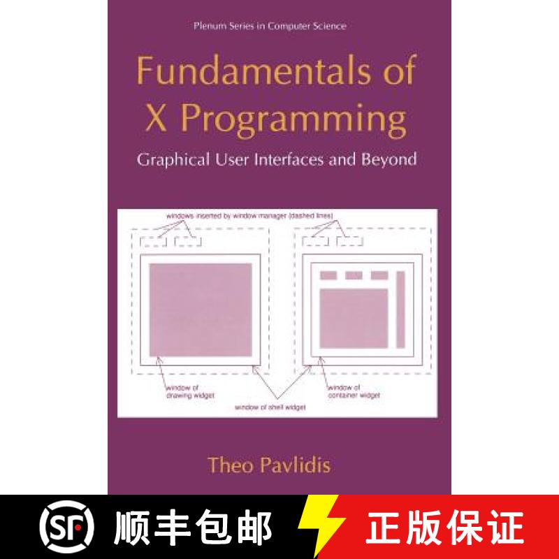 【4周达】Fundamentals of X Programming : Graphical User Interfaces and Beyond [9781475782561]