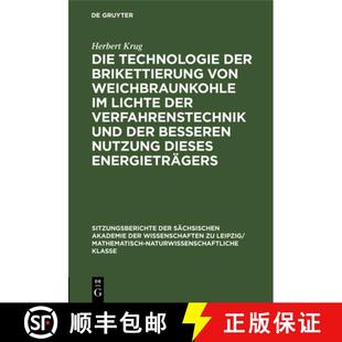 der 9783112499153 Lichte Die Technologie Verfahrenstechnik von Brikettierung be... 预订 Weichbraunkohle und