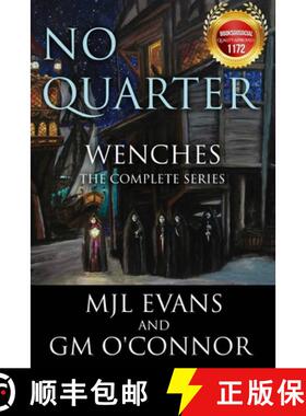预订 No Quarter: Wenches (The Complete Series): A Piratical Suspenseful Romance [9781988616124]