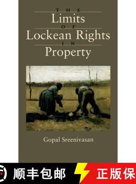 【3-4周达】The Limits of Lockean Rights in Property [9780195091762]