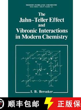 【3-4周达】The Jahn-Teller Effect and Vibronic Interactions in Modern Chemistry [9781461296546]