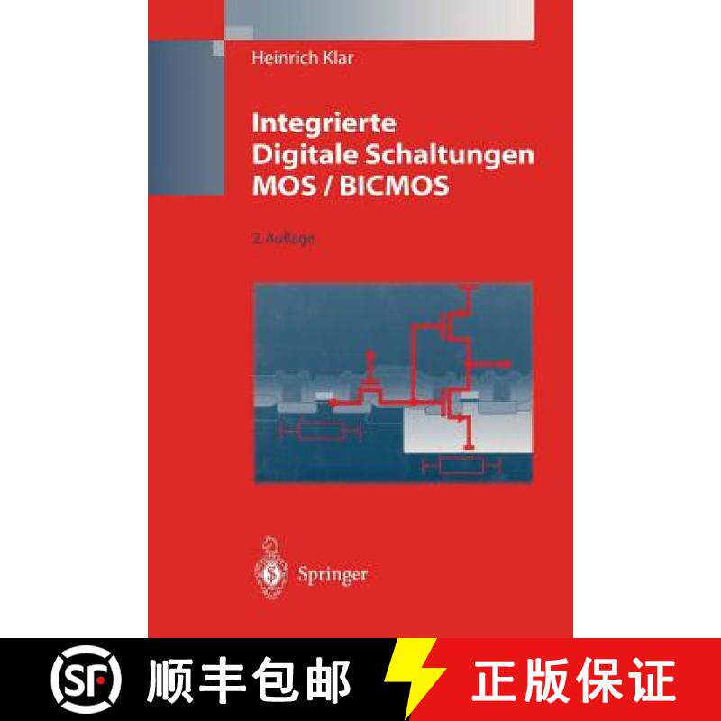 【3-4周达】Integrierte Digitale Schaltungen Mos / BICMOS [9783662079386]